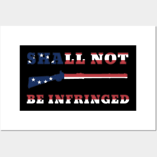 Shall Not Be Infringed V.2 Posters and Art